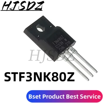 10ШТ STF3NK80Z TO-220F STF3NK80 TO-220 F3NK80Z STF3NK80ZFP MOS FET транзистор НОВЫЙ