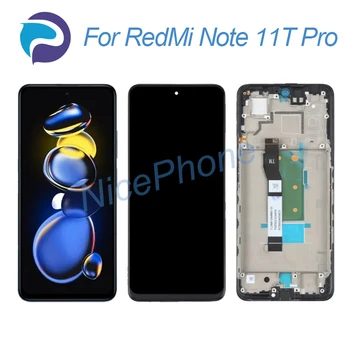 Для RedMi Note 11T Pro ЖК-экран + Сенсорный Дигитайзер Дисплей 2460*1080 22041216C Для RedMi Note 11T Pro ЖК-экран