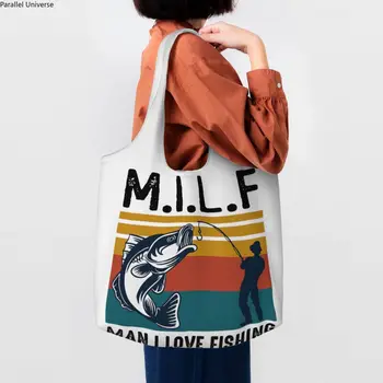 Многоразовая сумка для покупок Milf Man I Love Fishing, женская холщовая сумка-тоут, портативные сумки для покупок, сумки для покупок